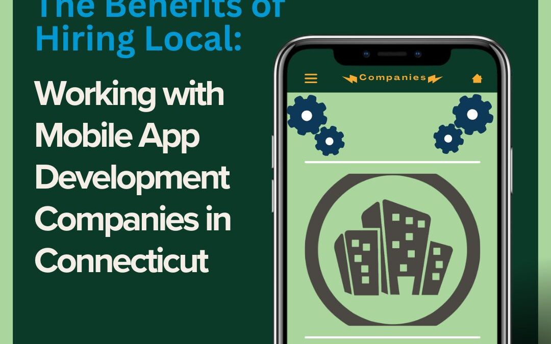 Mobile App Development Companies in Connecticut